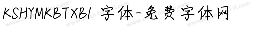 KSHYMKBTXB1 字体字体转换